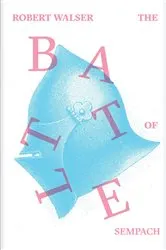 Book cover of The Battle of Sempach by Robert Walser