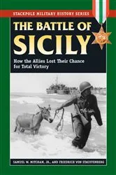 Book cover of The Battle of Sicily by Samuel W. Mitcham