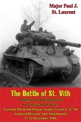 Book cover of The Battle of St. Vith, Defense and Withdrawal by Encircled Forces by Unknown