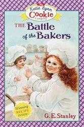 Book cover of The Battle of the Bakers by George Edward Stanley