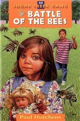 Book cover of The Battle of the Bees (2nd ed.) by Paul Hutchens