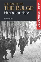 Book cover of The Battle of the Bulge 1944 by Robin Cross