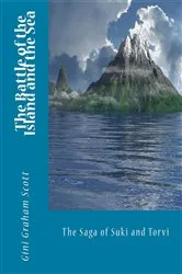 Book cover of The Battle of the Island and the Sea by Gini Graham Scott