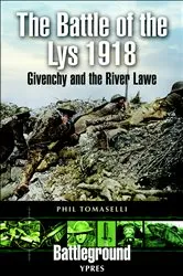 Book cover of The Battle of the Lys, 1918 by Phil Tomaselli