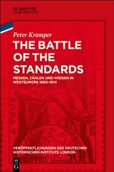 Book cover of The Battle of the Standards by Peter Kramper