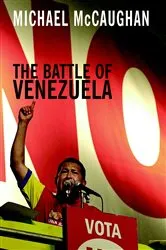 Book cover of The Battle of Venezuela by Michael McCaughan