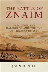 Book cover of The Battle of Znaim by John H. Gill