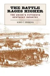 Book cover of The Battle Rages Higher by Kirk C. Jenkins