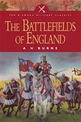 Book cover of The Battlefields of England by Alfred H. Burne