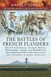 Book cover of The Battles of French Flanders by Jon Cooksey