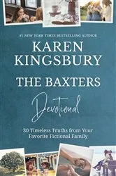 Book cover of The Baxters Devotional by Karen Kingsbury