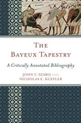 Book cover of The Bayeux Tapestry by Carola Hicks