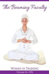 Book cover of The Beaming Faculty by PhD Yogi Bhajan