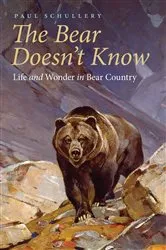Book cover of The Bear Doesn't Know by Unknown