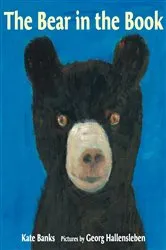 Book cover of The Bear in the Book by Kate Banks
