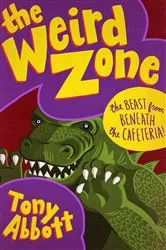 Book cover of The Beast from Beneath the Cafeteria! by Tony Abbott