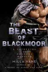 Book cover of The Beast of Blackmoor by Milla Vane