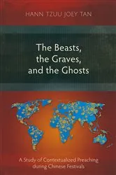 Book cover of The Beasts, the Graves, and the Ghosts by Unknown