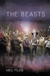 Book cover of The Beasts by Meg Files