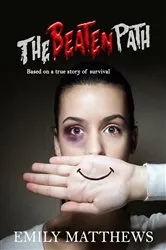 Book cover of The Beaten Path by Emily Matthews