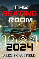 Book cover of The Beating Room by Alexis Caulfield