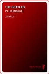 Book cover of The Beatles in Hamburg by Unknown