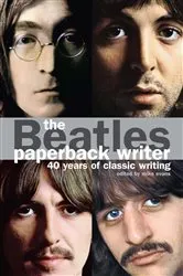 Book cover of The Beatles: Paperback Writer by Mike Evans