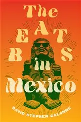 Book cover of The Beats in Mexico by David Stephen Calonne