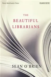 Book cover of The Beautiful Librarians by Sean O'Brien