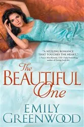 Book cover of The Beautiful One by Emily Greenwood