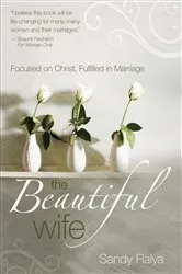 Book cover of The Beautiful Wife by Sandy Ralya