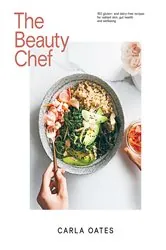 Book cover of The Beauty Chef (2nd ed.) by Carla Oates