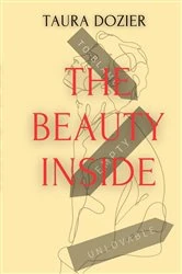 Book cover of The Beauty Inside by Taura Dozier