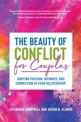 Book cover of The Beauty of Conflict for Couples by CrisMarie Campbell