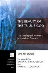 Book cover of The Beauty of the Triune God by Kin Yip Louie