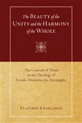 Book cover of The Beauty of the Unity and the Harmony of the Whole by Vladimir Kharlamov