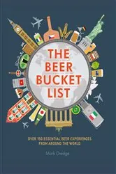Book cover of The Beer Bucket List by Mark Dredge