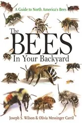 Book cover of The Bees in Your Backyard by Joseph S. Wilson