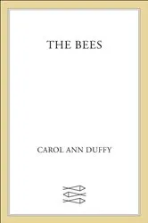 Book cover of The Bees by Carol Ann Duffy