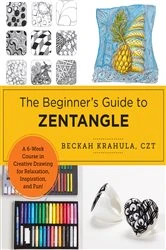 Book cover of The Beginner's Guide to Zentangle by Beckah Krahula