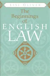 Book cover of The Beginnings of English Law by Lisi Oliver