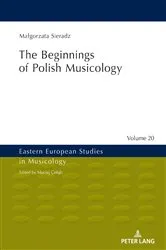 Book cover of The Beginnings of Polish Musicology by Maciej Gołąb