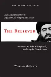 Book cover of The Believer by William McCants