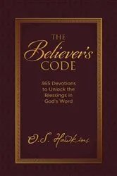 Book cover of The Believer's Code by O. S. Hawkins