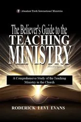 Book cover of The Believer's Guide to the Teaching Ministry by Unknown