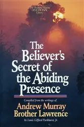 Book cover of The Believer's Secret of the Abiding Presence by Andrew Murray