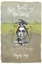 Book cover of The Bell of the World by N/A