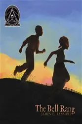 Book cover of The Bell Rang by James E. Ransome