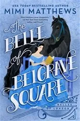 Book cover of The Belle of Belgrave Square by Mimi Matthews