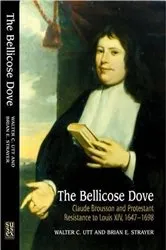 Book cover of The Bellicose Dove by Walter C Utt